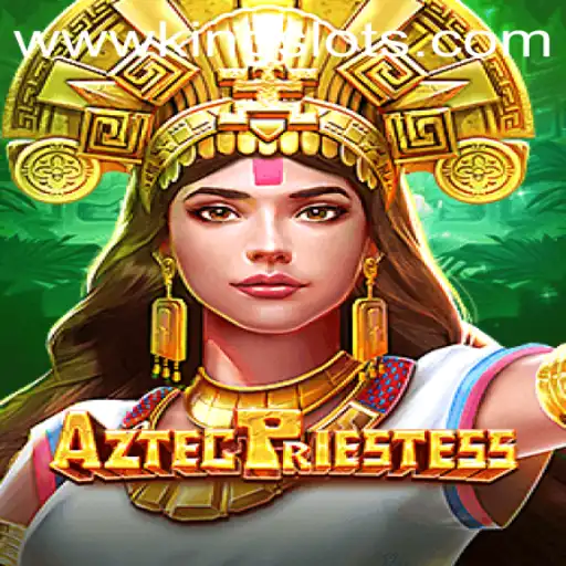 Exploring AztecPriestess: A Riveting Journey into the World of King Slots