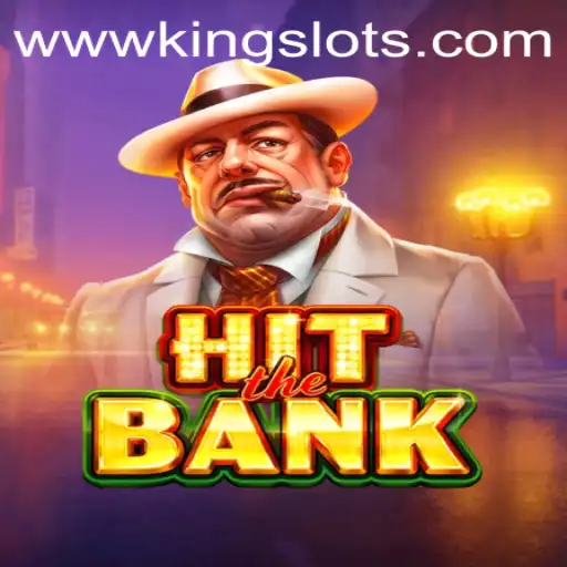 HitTheBank: A Thrilling New Era in King Slots Gaming