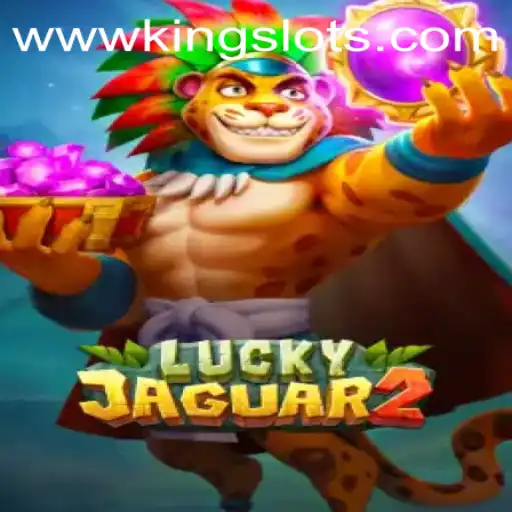 Exploring the Exciting World of Luckyjaguar2 and King Slots