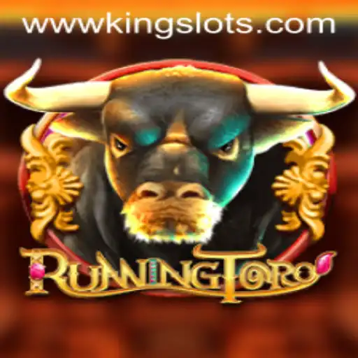 RunningToro: The Thrilling Adventure in King Slots