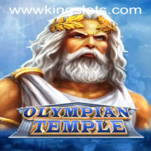 Discover the Thrills of OlympianTemple: The Ultimate King Slots Experience